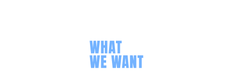 採用について WHAT WE WANT